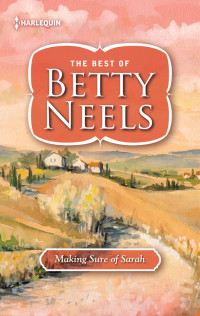 Betty Neels — Making Sure of Sarah
