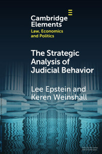 Lee Epstein & Keren Weinshall — The Strategic Analysis of Judicial Behavior: A Comparative Perspective