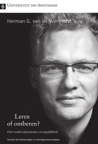 Herman G. van de Werfhorst — Leren Of Ontberen?