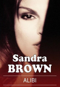 Sandra Brown — Alibi