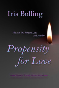 Iris Bolling — Propensity for Love