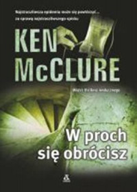 Ken McClure — W proch się obrócisz