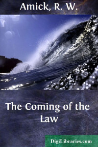 Charles Alden Seltzer — The Coming of the Law