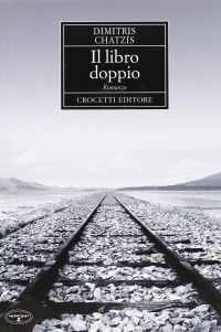 Dimitris Chatzìs — Il libro doppio