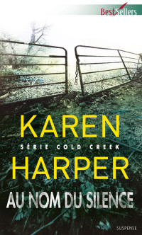 Karen Harper — Au nom du silence