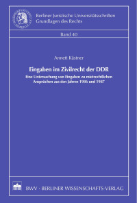 Annett Kästner — Eingaben im Zivilrecht der DDR