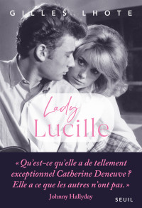 Gilles Lhote — Lady Lucille