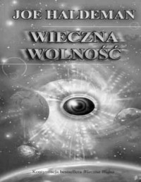 HALDEMAN JOE — Wieczna wolnosc