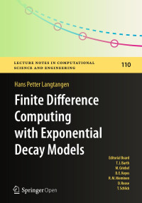 Hans Petter Langtangen — Finite Difference Computing with Exponential Decay Models