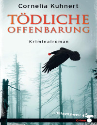 Cornelia Kuhnert;Susanne Mischke; — Tdliche Offenbarung