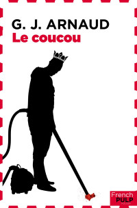 G.-J. Arnaud [Arnaud, G.-J.] — Le Coucou