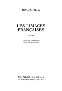 Michele Mari — Les Limaces françaises