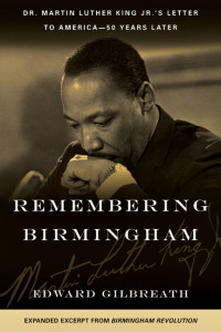 Edward Gilbreath ; — Remembering Birmingham