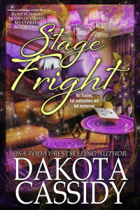 Dakota Cassidy — Stage Fright