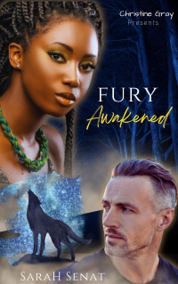 Senat, Sarah — Fury Awakened: Alpha Games Series- Book 2