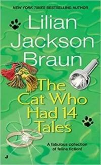 Лилиан Джексон Браун — The Cat Who Had 14 Tales