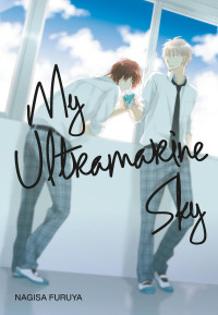 Nagisa Furuya — My Ultramarine Sky【LGBTQ+】