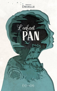 Arnaud Druelle & Arnaud Druelle — L'Enfant Pan