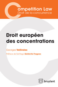 Georges Vallindas; — Droit europen des concentrations