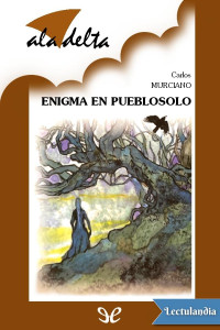 Carlos Murciano — Enigma en Pueblosolo