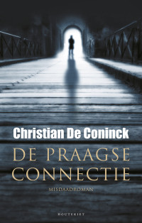 Christian De Coninck — De Praagse connectie