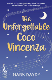 Mark Daydy — The Unforgettable Coco Vincenza