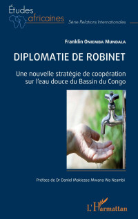 user — Diplomatie de robinet