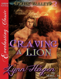 Lynn Hagen [Hagen, Lynn] — Craving a Lion