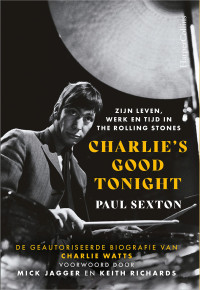 Paul Sexton — Charlie’s Good Tonight