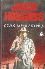 Jack Higgins — Czas umierania