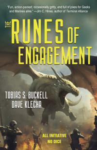 Tobias Buckell & Dave Klecha — The Runes of Engagement