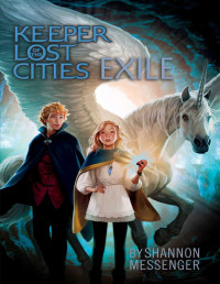 Shannon Messenger — Exile - Keeper of the Lost Cities #2