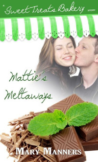 Mary Manners — Mattie's Meltaways
