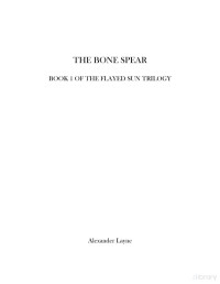 Alexander Layne — The Bone Spear