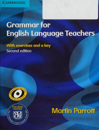 Martin Parrott — Grammar for English Language Teachers