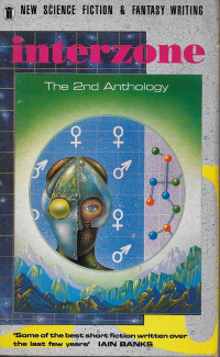 John Clute, David Pringle, Simon Ounsley — Interzone: The 2nd Anthology