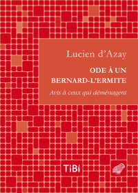 Lucien d’Azay — Ode à un bernard-l'ermite