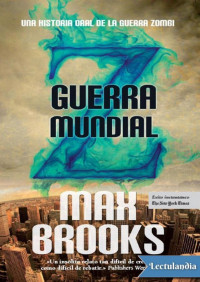 Max Brooks — Guerra Mundial Z