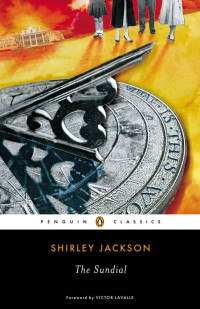 Shirley Jackson — The Sundial (Penguin Classics)