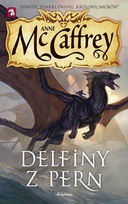 Anne McCaffrey — Delfiny z Pern