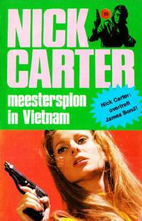 Nick Carter — Meesterspion in Vietnam