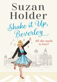 Suzan Holder — Shake It Up, Beverley