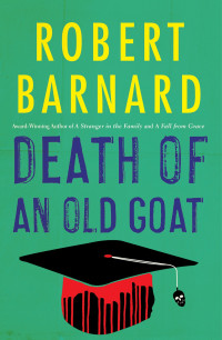 Barnard, Robert — Death of an Old Goat