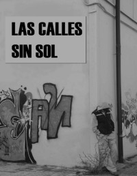 El viudo — Las Calles Sin Sol