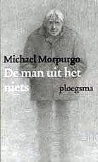 Michael Morpurgo — De Man Uit het Niets