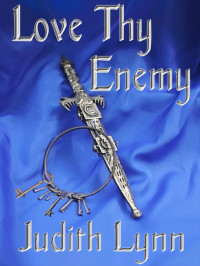 Judith Lynn — Love Thy Enemy