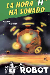 Alan Comet — La hora «H» ha sonado