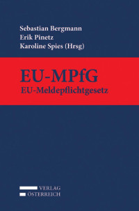 Sebastian Bergmann;Erik Pinetz;Karoline Spies; — EU-MPfG