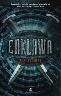 Ann Aguirre — Enklawa