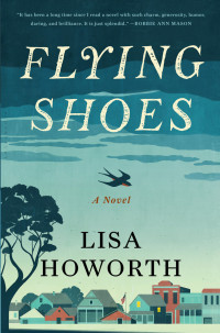 Lisa Howorth — Flying Shoes